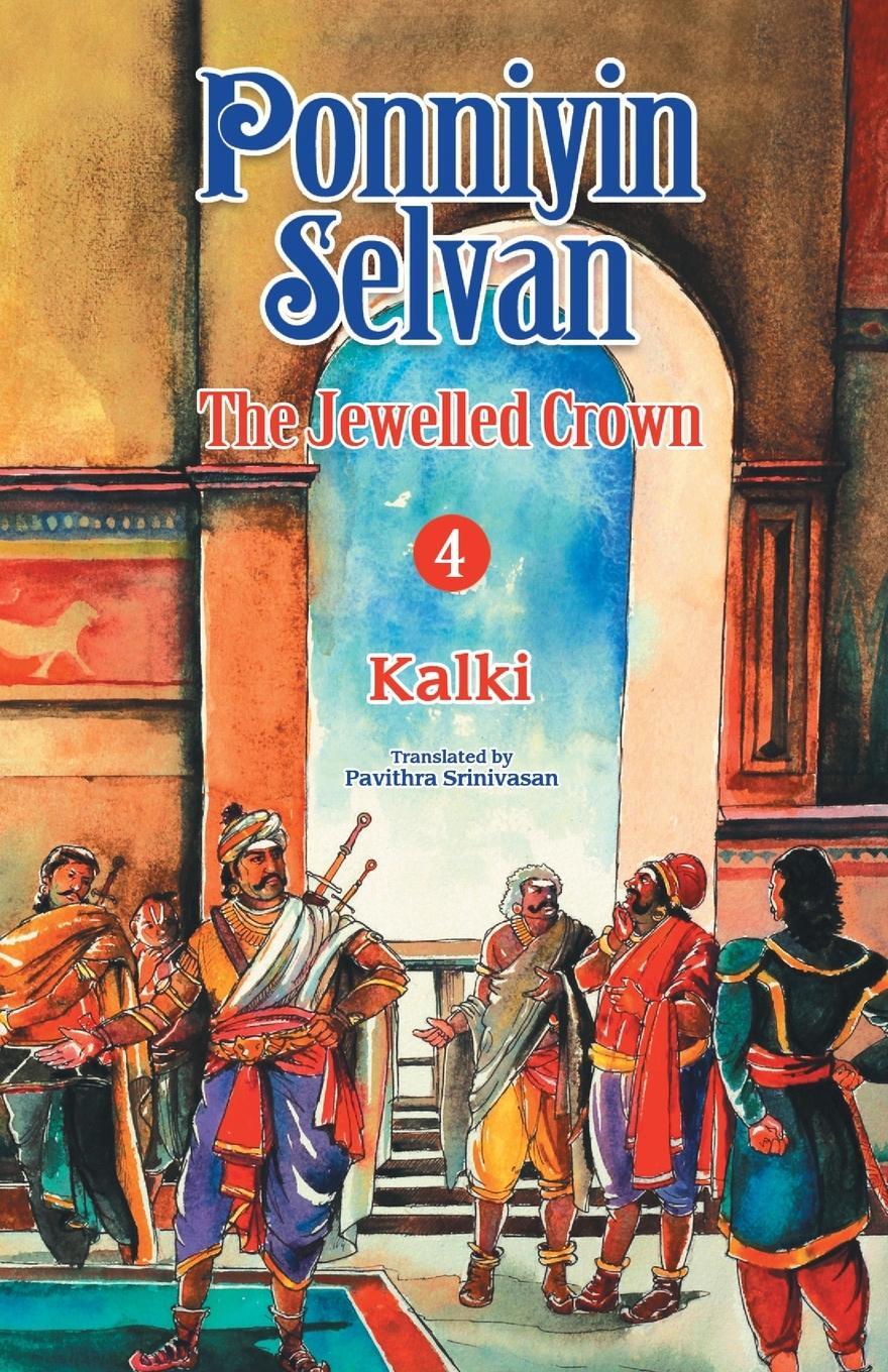 Cover: 9788194973416 | PONNIYIN SELVAN 4 | Kalki | Taschenbuch | Paperback | Englisch | 2021