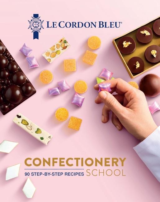 Cover: 9781911714170 | Le Cordon Bleu Confectionery School | Le Cordon Bleu | Buch | Englisch