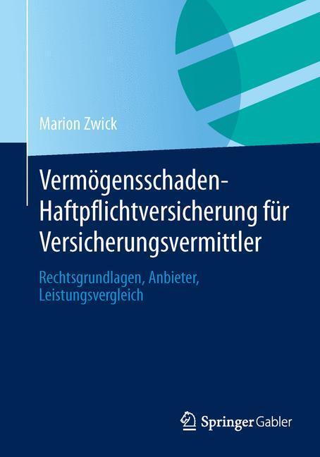 Cover: 9783658033156 | Vermögensschaden-Haftpflichtversicherung für Versicherungsvermittler