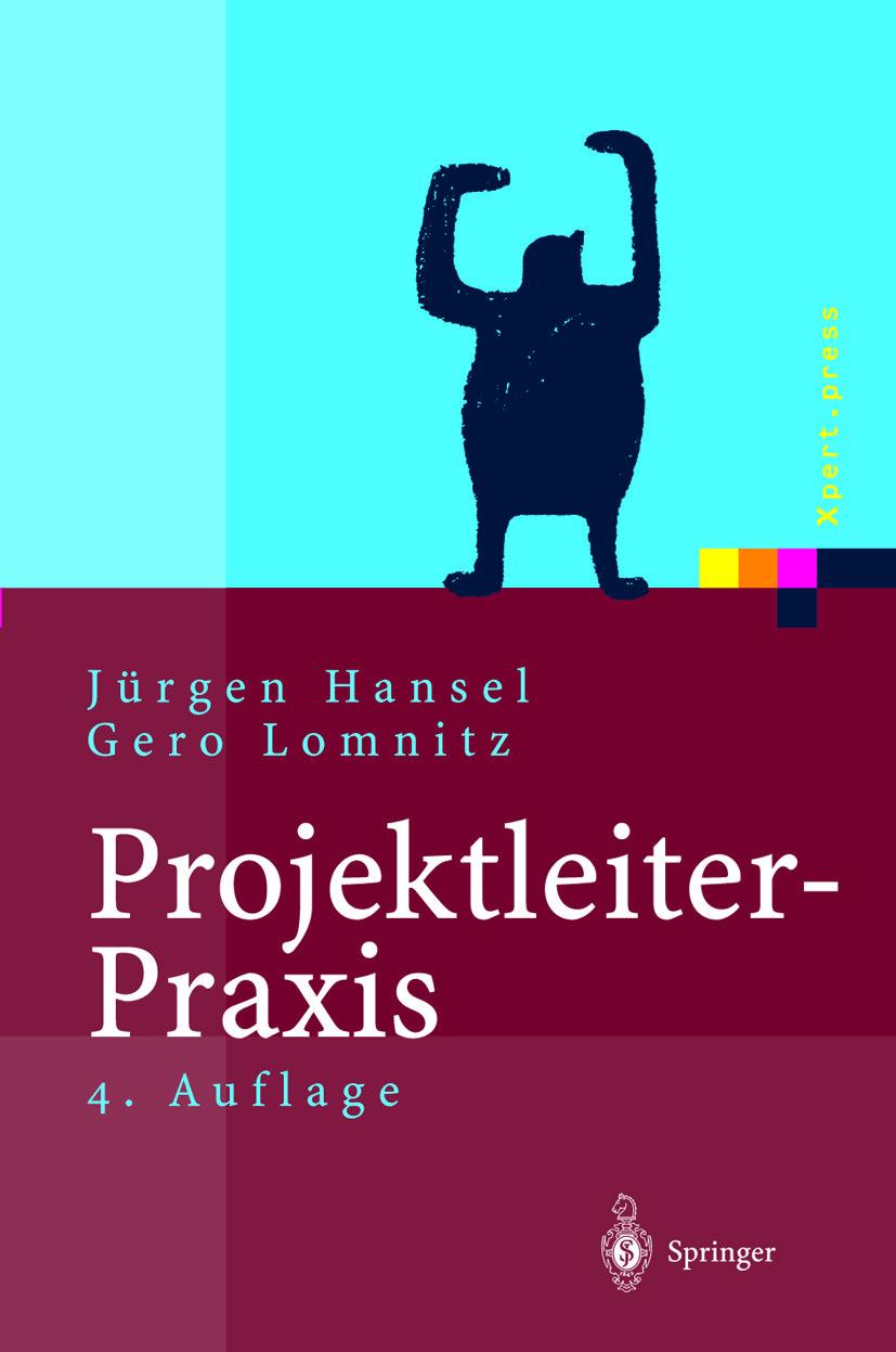 Cover: 9783642629235 | Projektleiter-Praxis | Gero Lomnitz (u. a.) | Taschenbuch | x | 2012