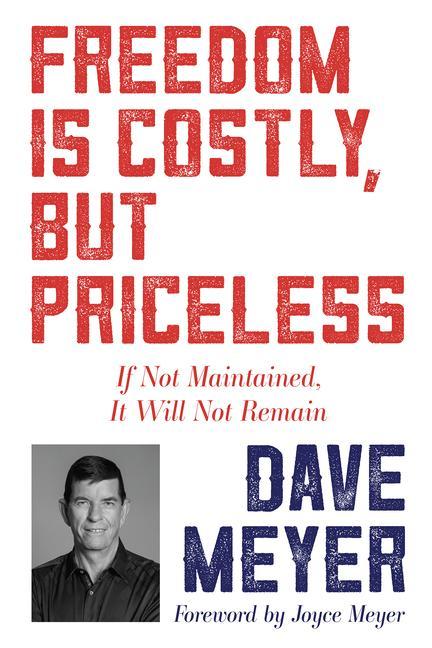 Cover: 9781641237857 | Freedom Is Costly, But Priceless | Dave Meyer | Taschenbuch | Englisch