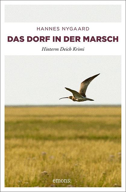 Cover: 9783954511754 | Das Dorf in der Marsch | Hannes Nygaard | Taschenbuch | 272 S. | 2013