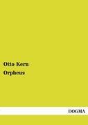 Cover: 9783954549320 | Orpheus | Eine religionsgeschichtliche Untersuchung | Otto Kern | Buch