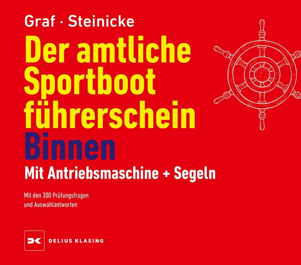 Cover: 9783667128997 | Der amtliche Sportbootführerschein Binnen - Mit Antriebsmaschine...