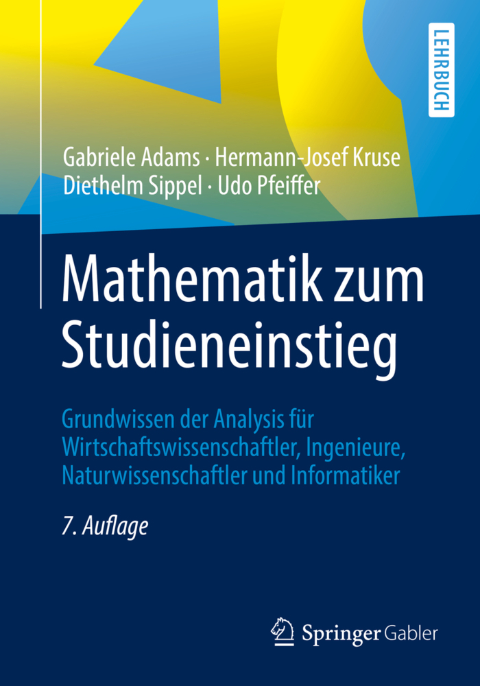 Cover: 9783662587379 | Mathematik zum Studieneinstieg | Gabriele Adams (u. a.) | Taschenbuch