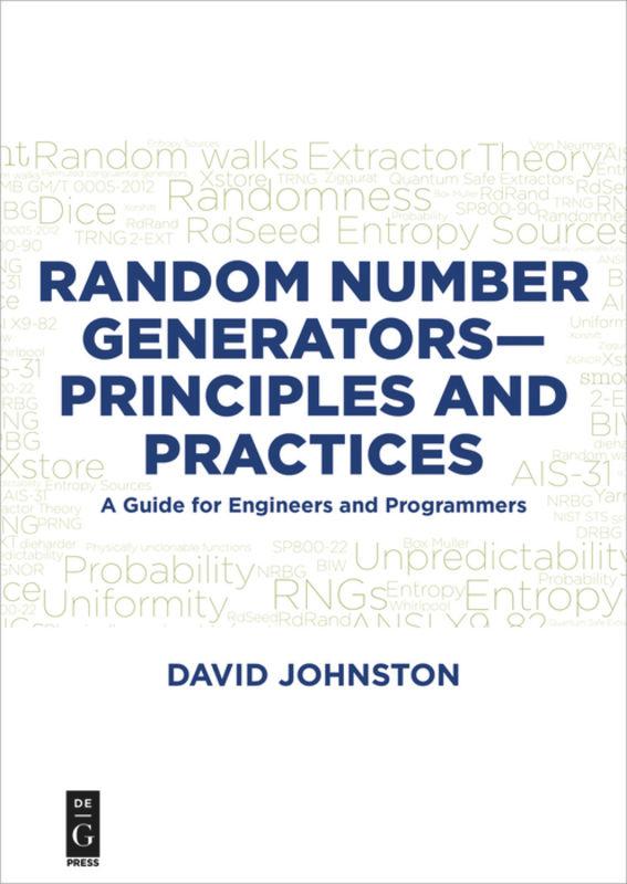 Cover: 9781501515132 | Random Number Generators-Principles and Practices | David Johnston