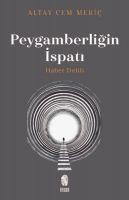 Cover: 9786057133564 | Peygamberligin Ispati | Haber Delili | Altay Cem Meric | Taschenbuch