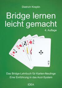 Cover: 9783988860187 | Bridge lernen leicht gemacht | Dietrich Kreplin | Taschenbuch | 192 S.