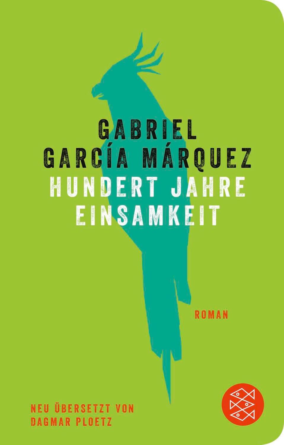 Cover: 9783596509812 | Hundert Jahre Einsamkeit | Gabriel García Márquez | Buch | 528 S.