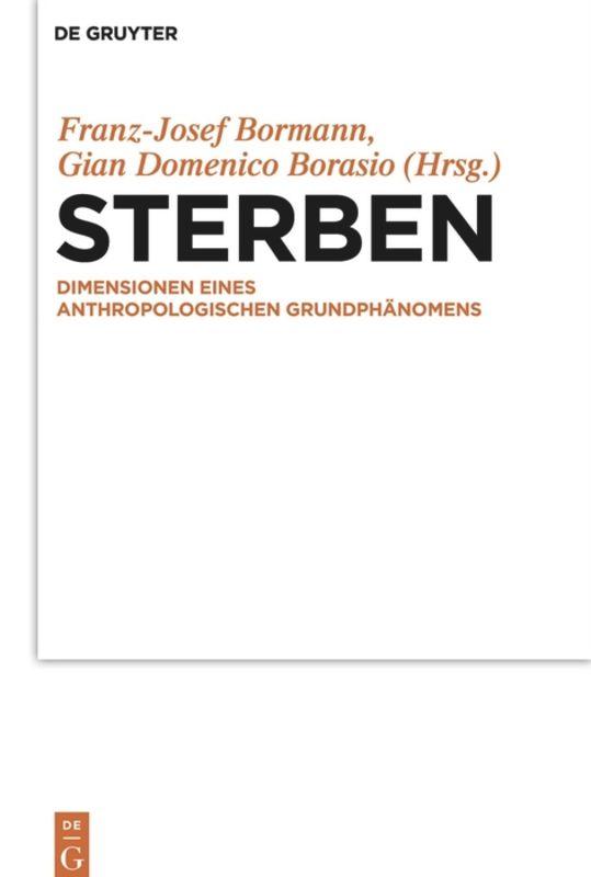 Cover: 9783110488005 | Sterben | Dimensionen eines anthropologischen Grundphänomens | Buch