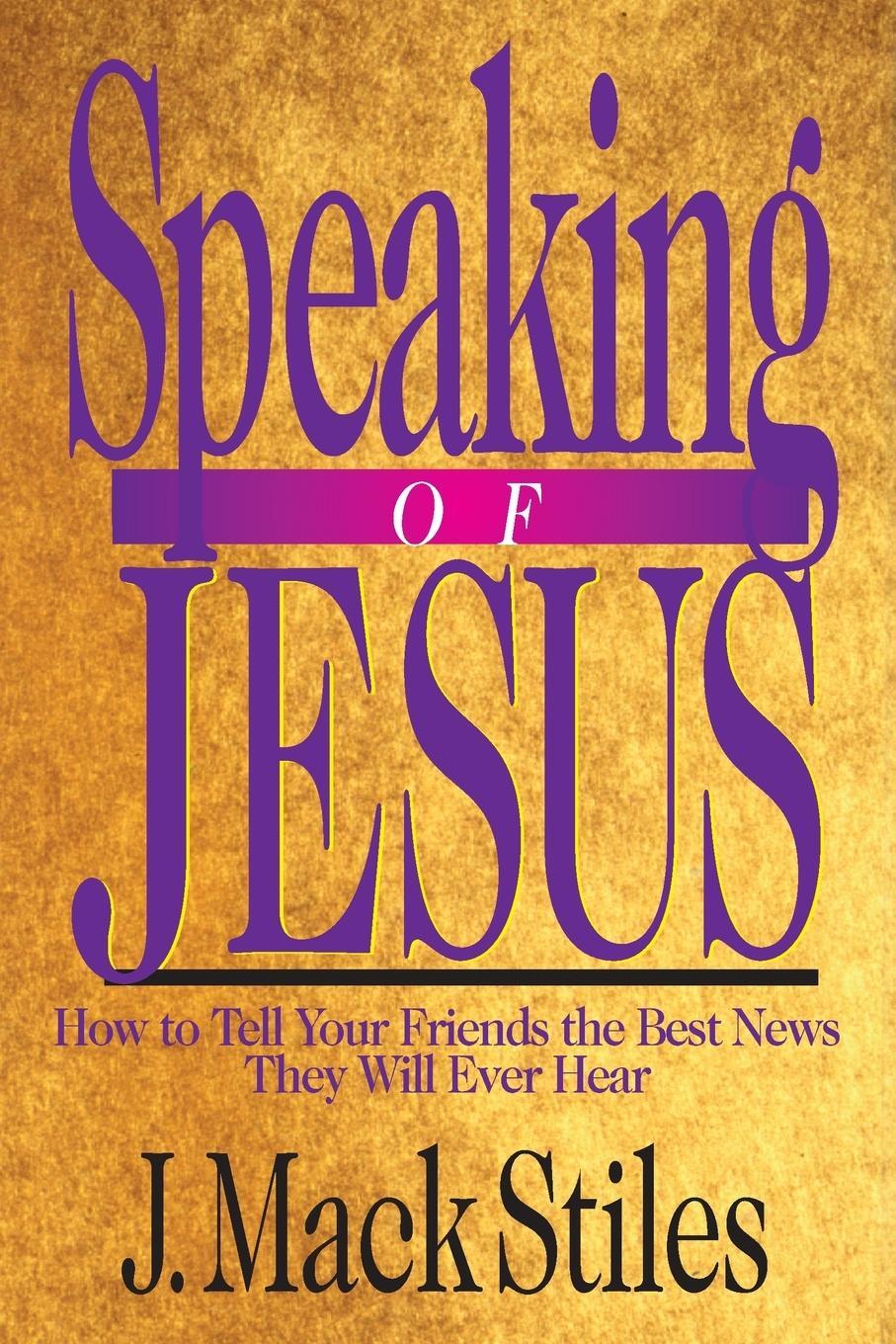 Cover: 9780830816453 | Speaking of Jesus | J. Mack Stiles | Taschenbuch | Saltshaker Books