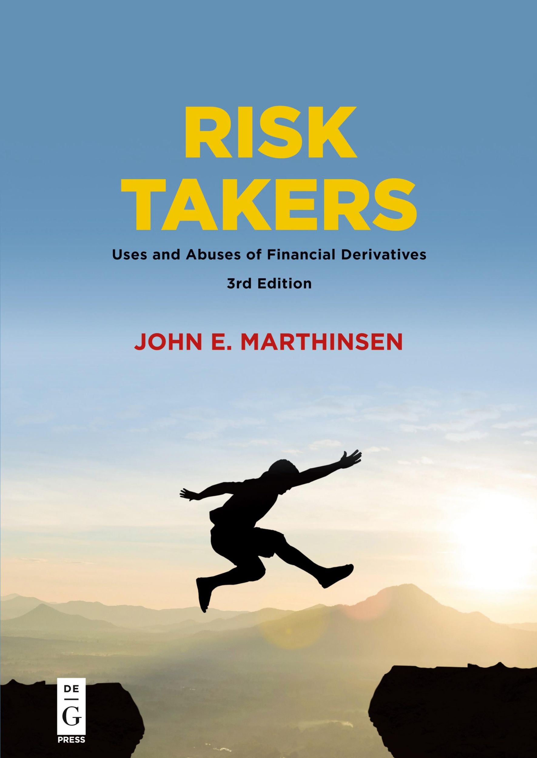 Cover: 9781547416097 | Risk Takers | Uses and Abuses of Financial Derivatives | Marthinsen