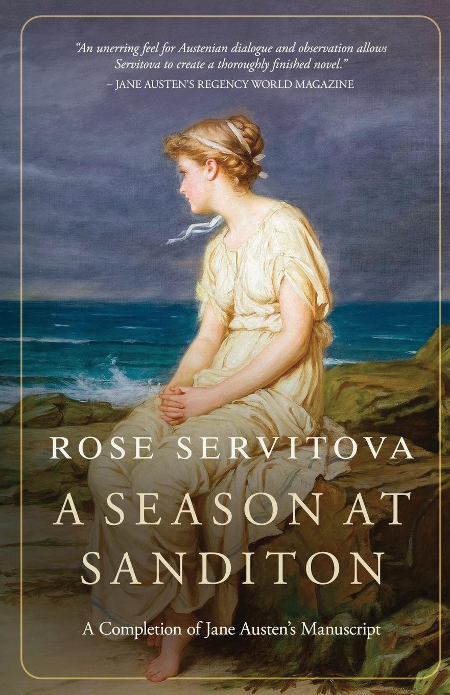 Cover: 9781788462709 | A Season at Sanditon | Rose Servitova | Taschenbuch | Paperback | 2022