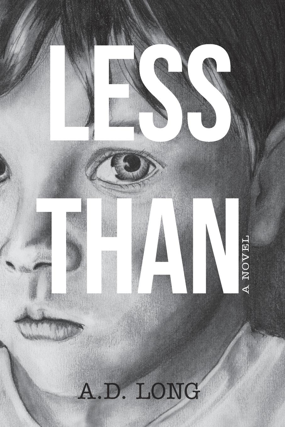 Cover: 9781739071813 | Less Than | A. D. Long | Taschenbuch | Englisch | 2023 | Zada Press