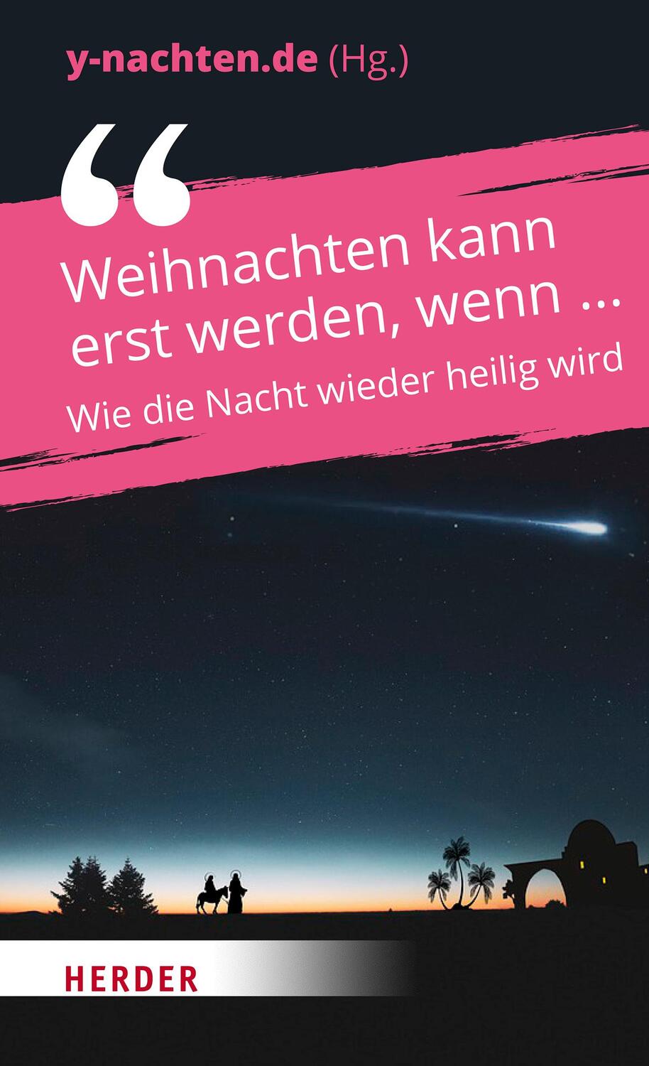 Cover: 9783451395406 | Weihnachten kann erst werden, wenn ... | Antonia Lelle (u. a.) | Buch