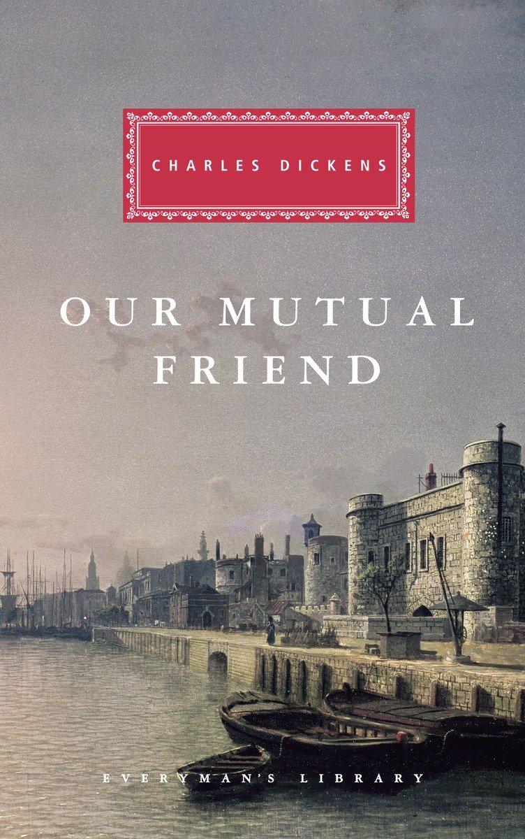 Cover: 9780679420286 | Our Mutual Friend | Introduction by Andrew Sanders | Charles Dickens