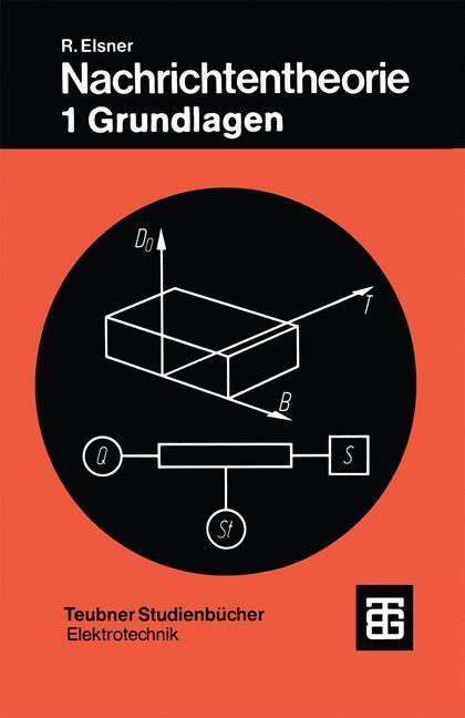 Cover: 9783519061038 | Nachrichtentheorie | Grundlagen | Rudolf Elsner | Taschenbuch | 168 S.