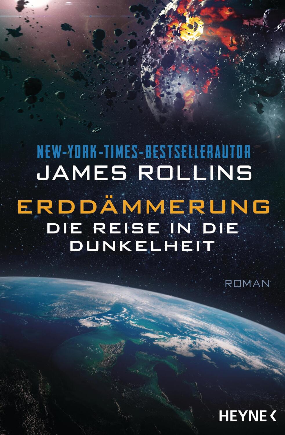 Cover: 9783453321281 | Erddämmerung - Die Reise in die Dunkelheit | James Rollins | Buch