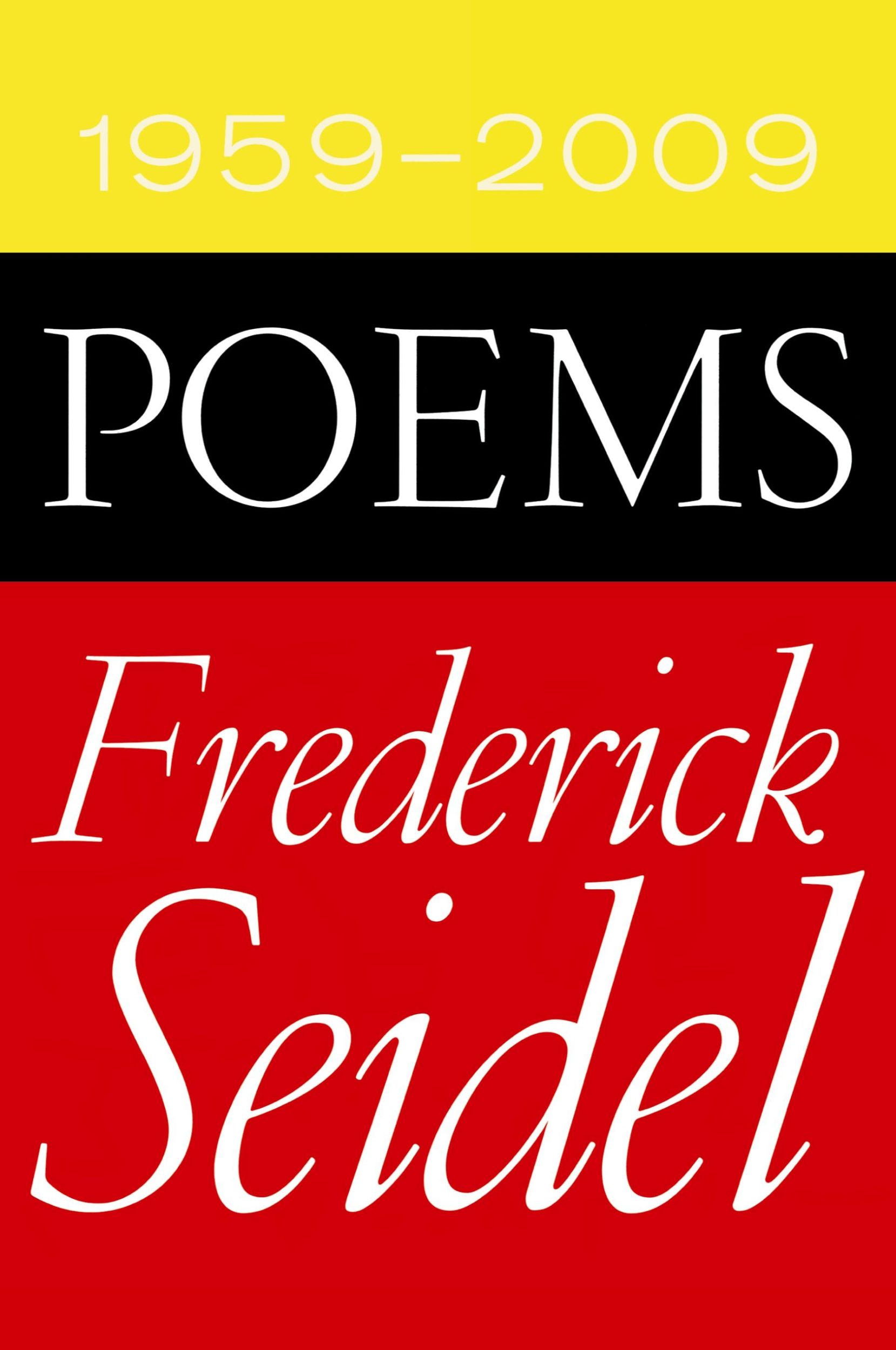 Cover: 9780374532192 | Poems 1959-2009 | Frederick Seidel | Taschenbuch | Englisch | 2010