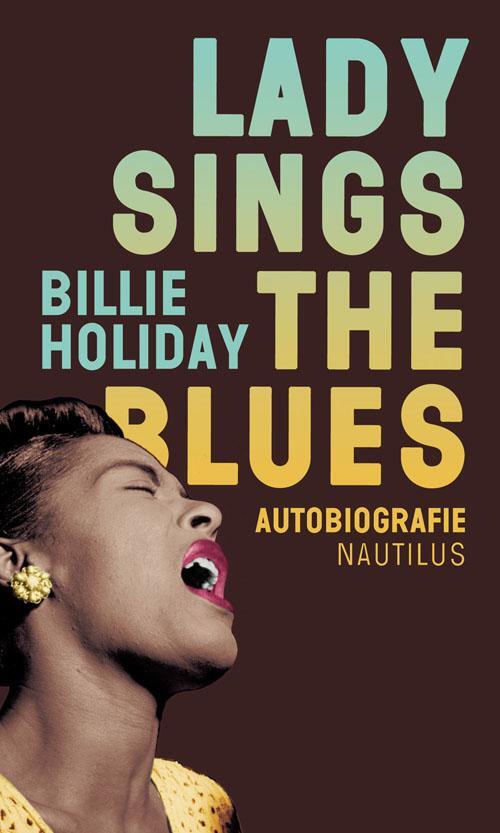 Cover: 9783894017811 | Lady sings the Blues | Billie Holiday | Taschenbuch | 224 S. | Deutsch