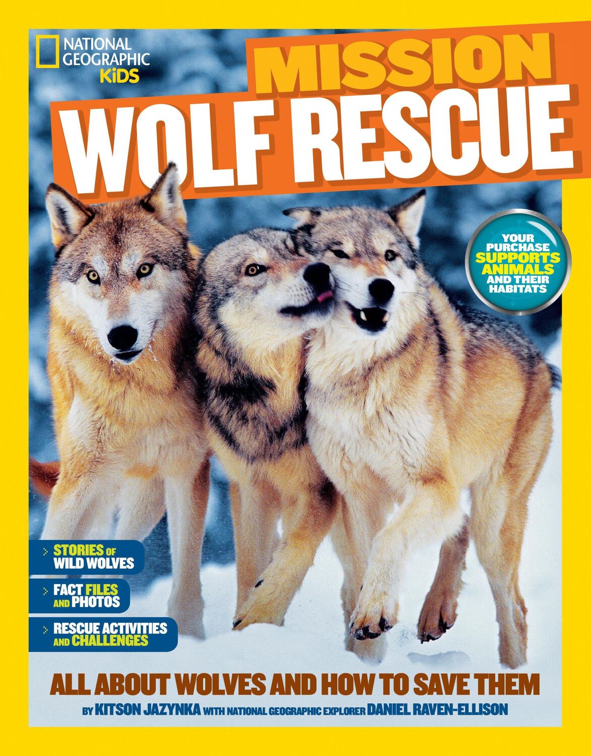 Cover: 9781426314940 | Mission: Wolf Rescue | All about Wolves and How to Save Them | Jazynka