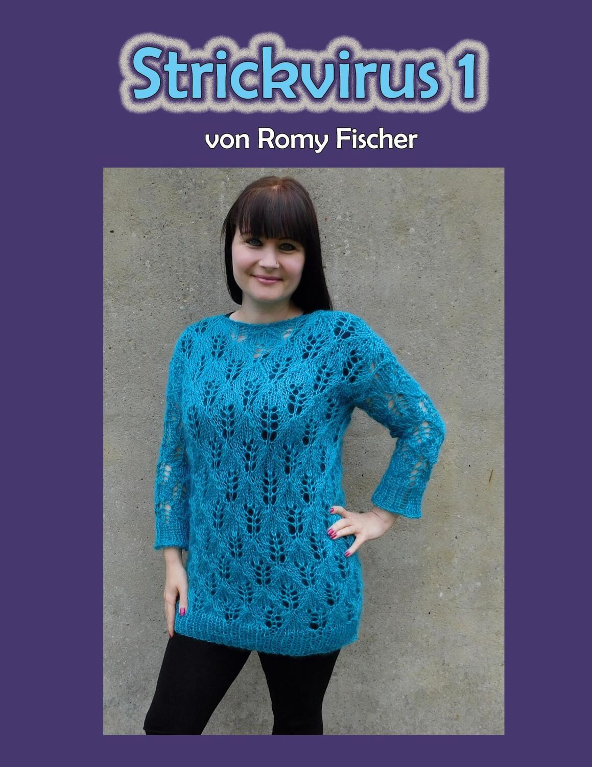 Cover: 9783755716938 | Strickvirus 1 | Romy Fischer | Taschenbuch | Paperback | 52 S. | 2021