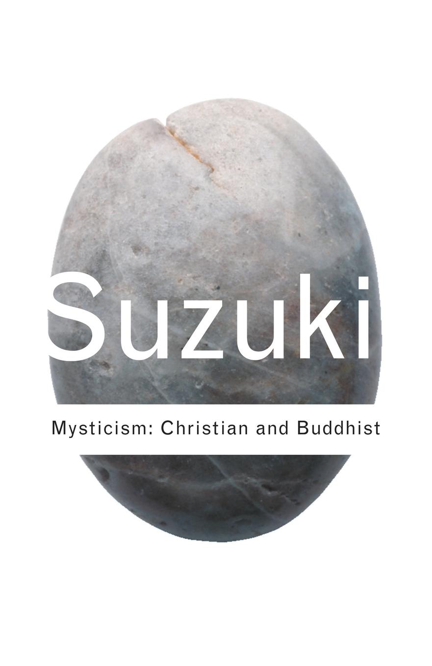 Cover: 9780415285865 | Mysticism | Christian and Buddhist | D. T. Suzuki | Taschenbuch | 2002