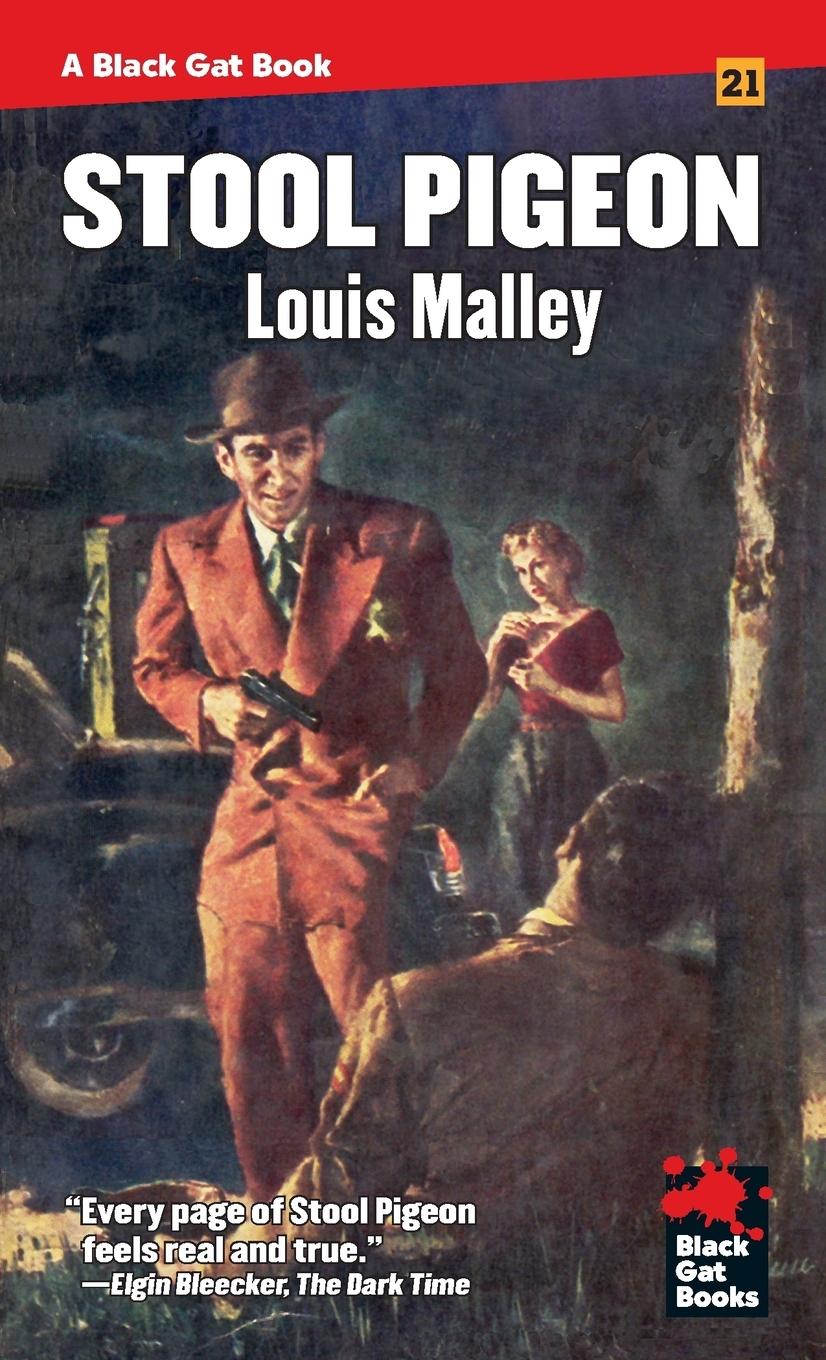 Cover: 9781944520816 | Stool Pigeon | Louis Malley | Taschenbuch | Englisch | 2019