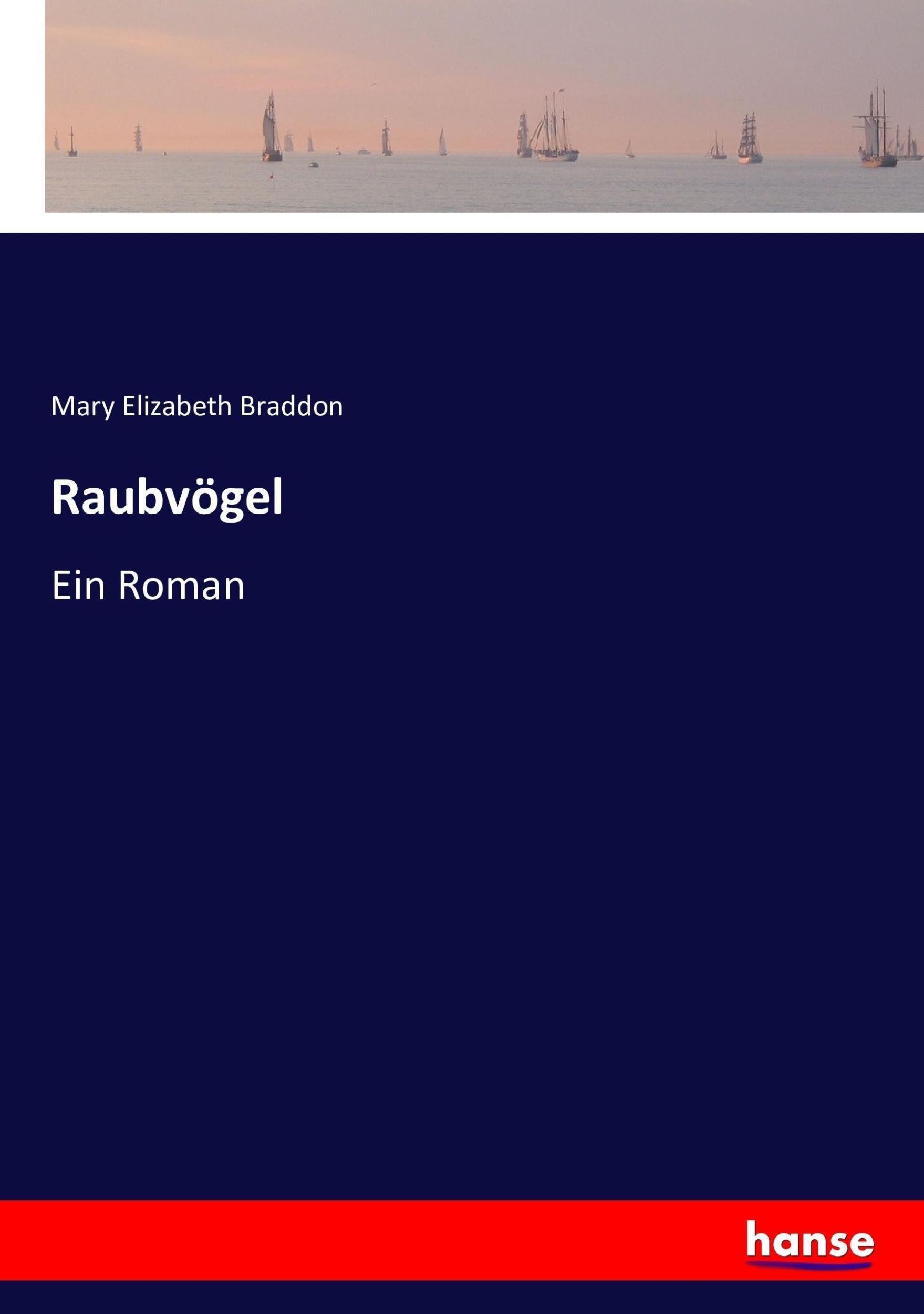 Cover: 9783743366657 | Raubvögel | Ein Roman | Mary Elizabeth Braddon | Taschenbuch | 208 S.