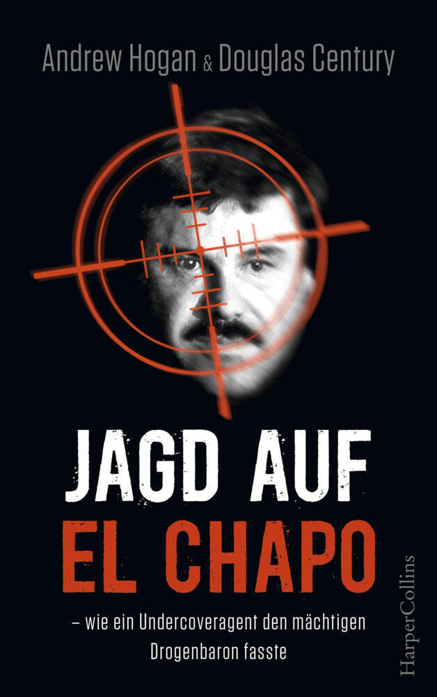 Cover: 9783959671798 | Jagd auf El Chapo | Douglas Century (u. a.) | Taschenbuch | 368 S.