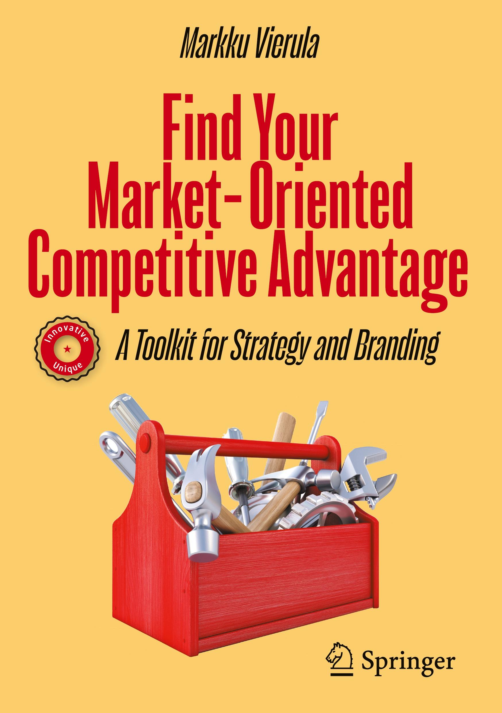 Cover: 9783031716621 | Find Your Market-Oriented Competitive Advantage | Markku Vierula