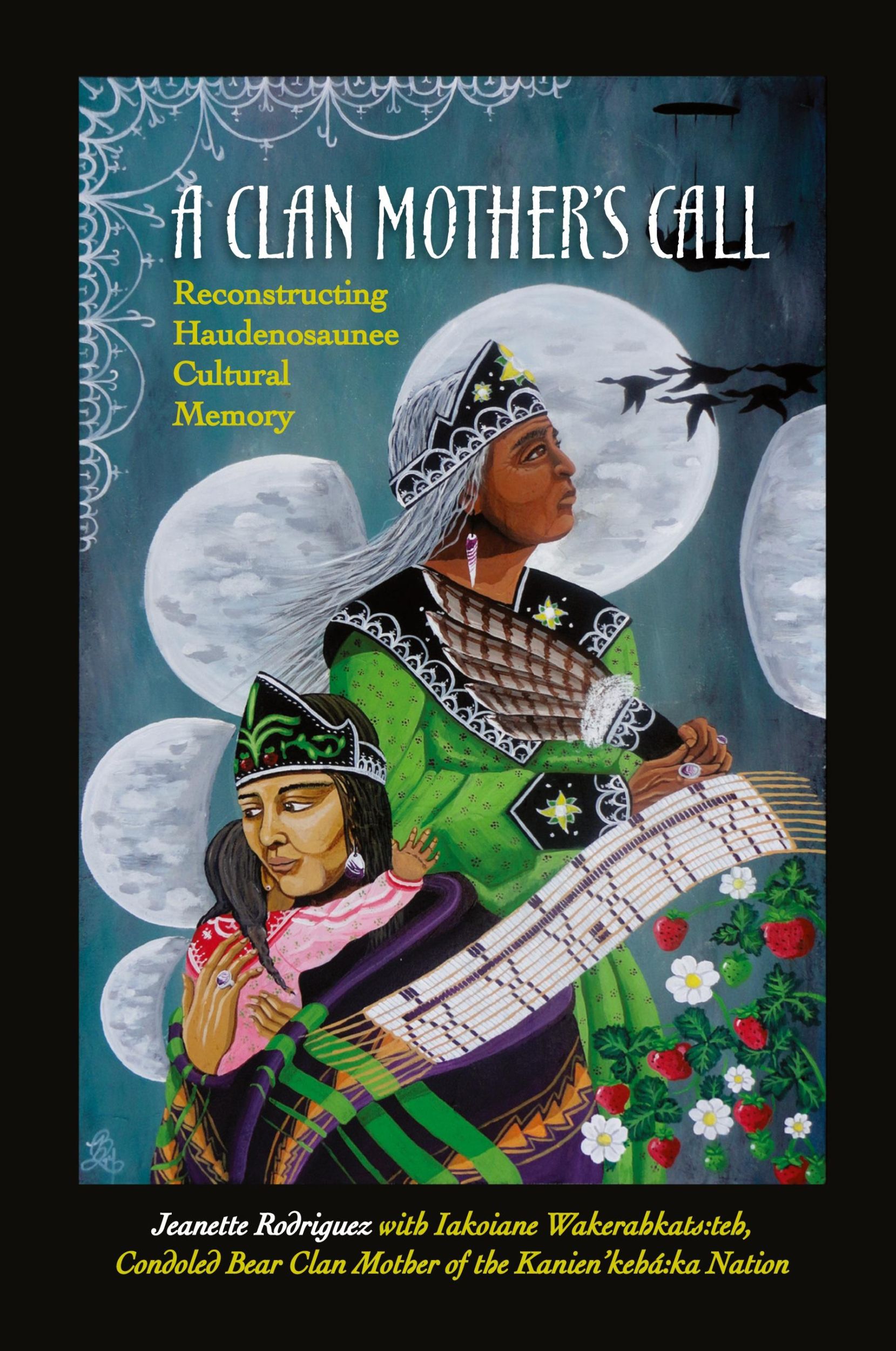 Cover: 9781438466248 | A Clan Mother's Call | Reconstructing Haudenosaunee Cultural Memory