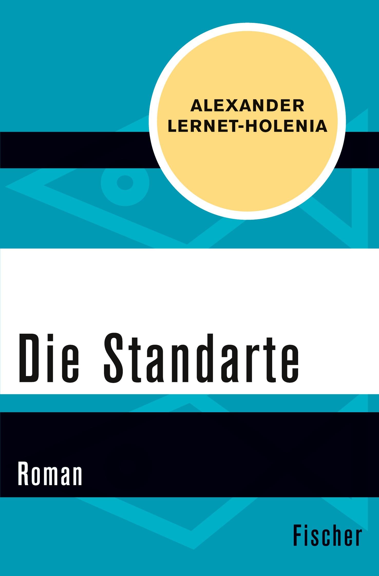 Cover: 9783596311927 | Die Standarte | Roman | Alexander Lernet-Holenia | Taschenbuch | 2016