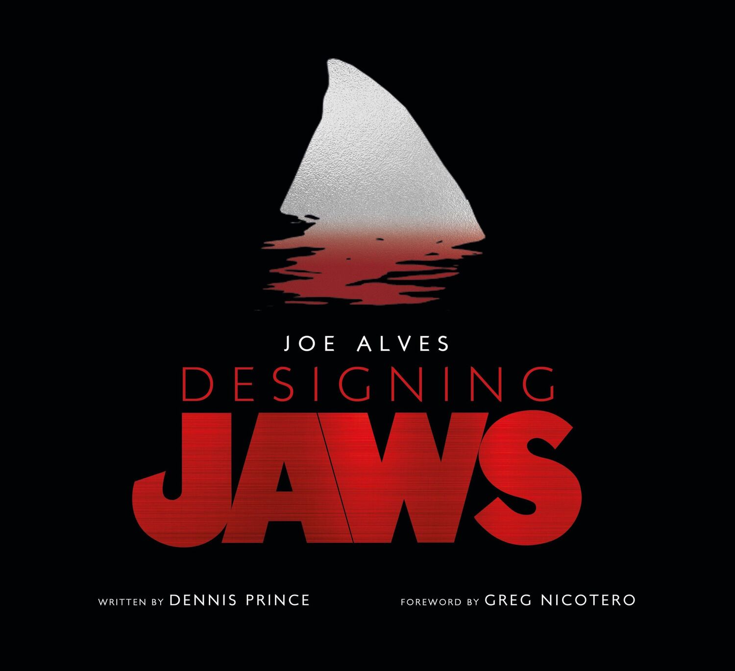 Cover: 9781789091014 | Joe Alves: Designing Jaws | Dennis L. Prince | Buch | Gebunden | 2019