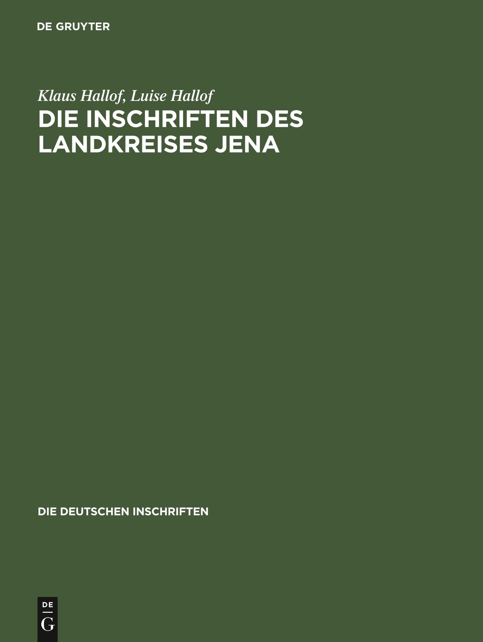 Cover: 9783050023021 | Die Inschriften des Landkreises Jena | Luise Hallof (u. a.) | Buch