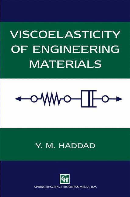 Cover: 9789401045551 | Viscoelasticity of Engineering Materials | Y. M. Haddad | Taschenbuch