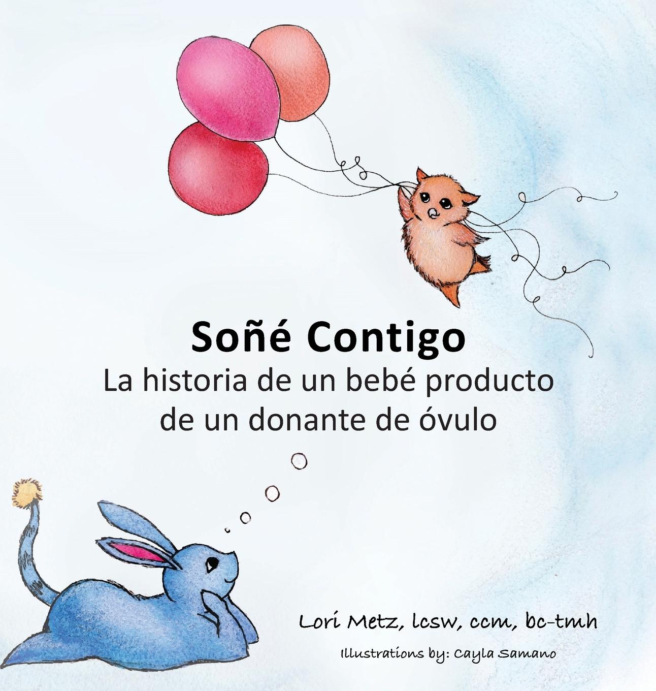 Cover: 9781977231352 | Soñé Contigo | La historia de un bebé producto de un donante de óvulos