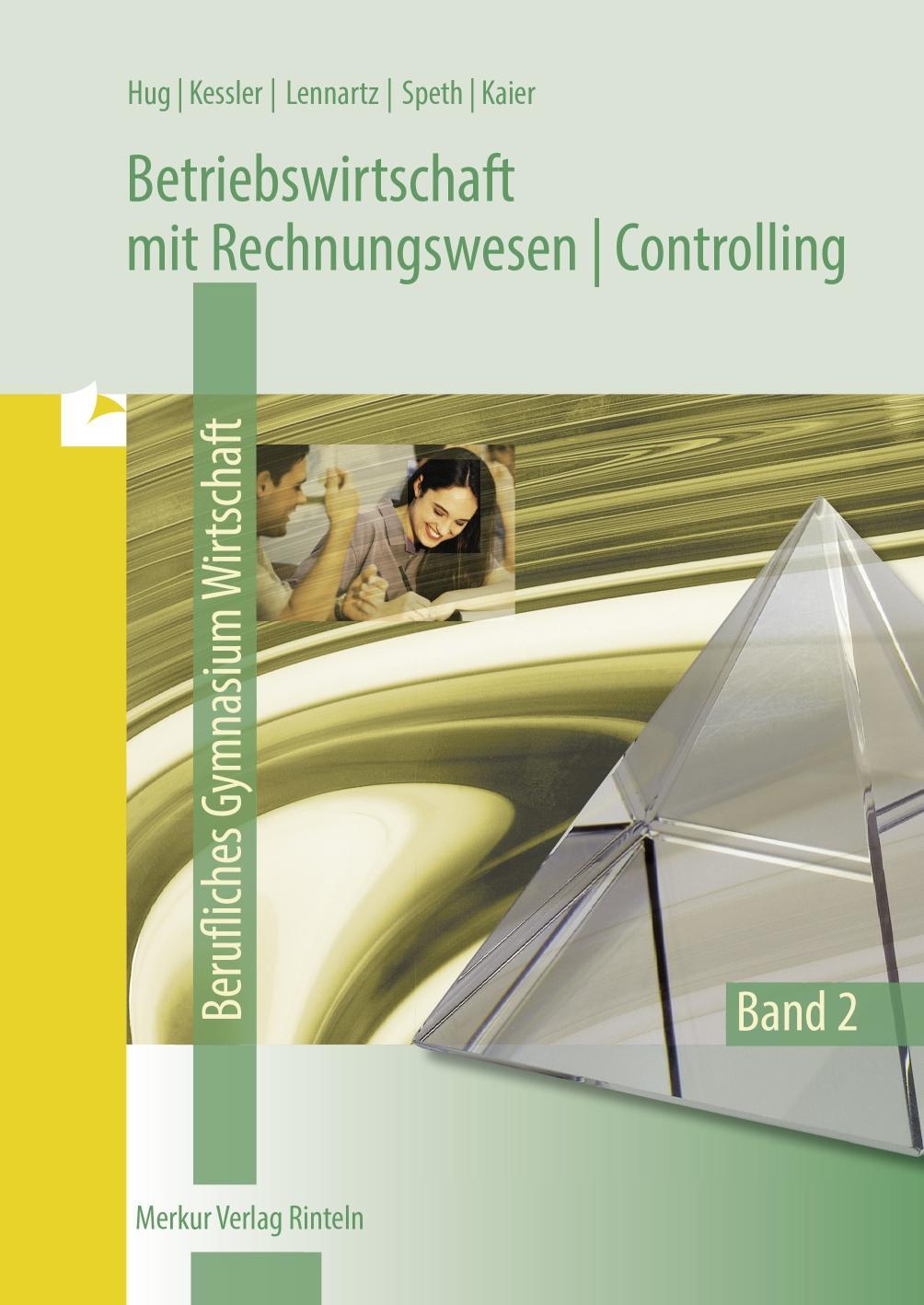 Cover: 9783812005371 | Betriebswirtschaftslehre mit Rechnungswesen /Controlling 2.....