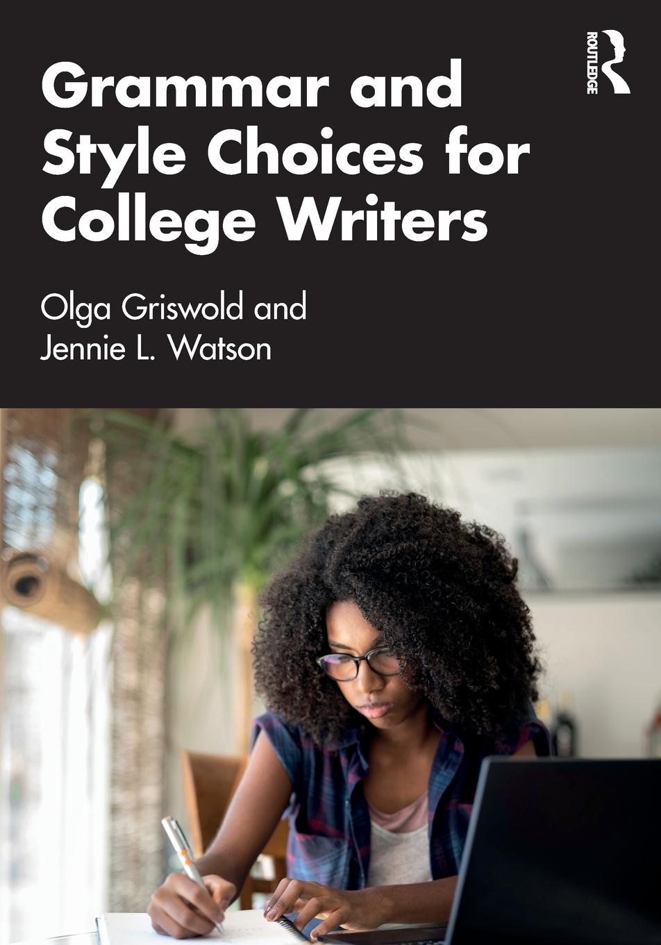 Cover: 9780367740689 | Grammar and Style Choices for College Writers | Olga Griswold (u. a.)