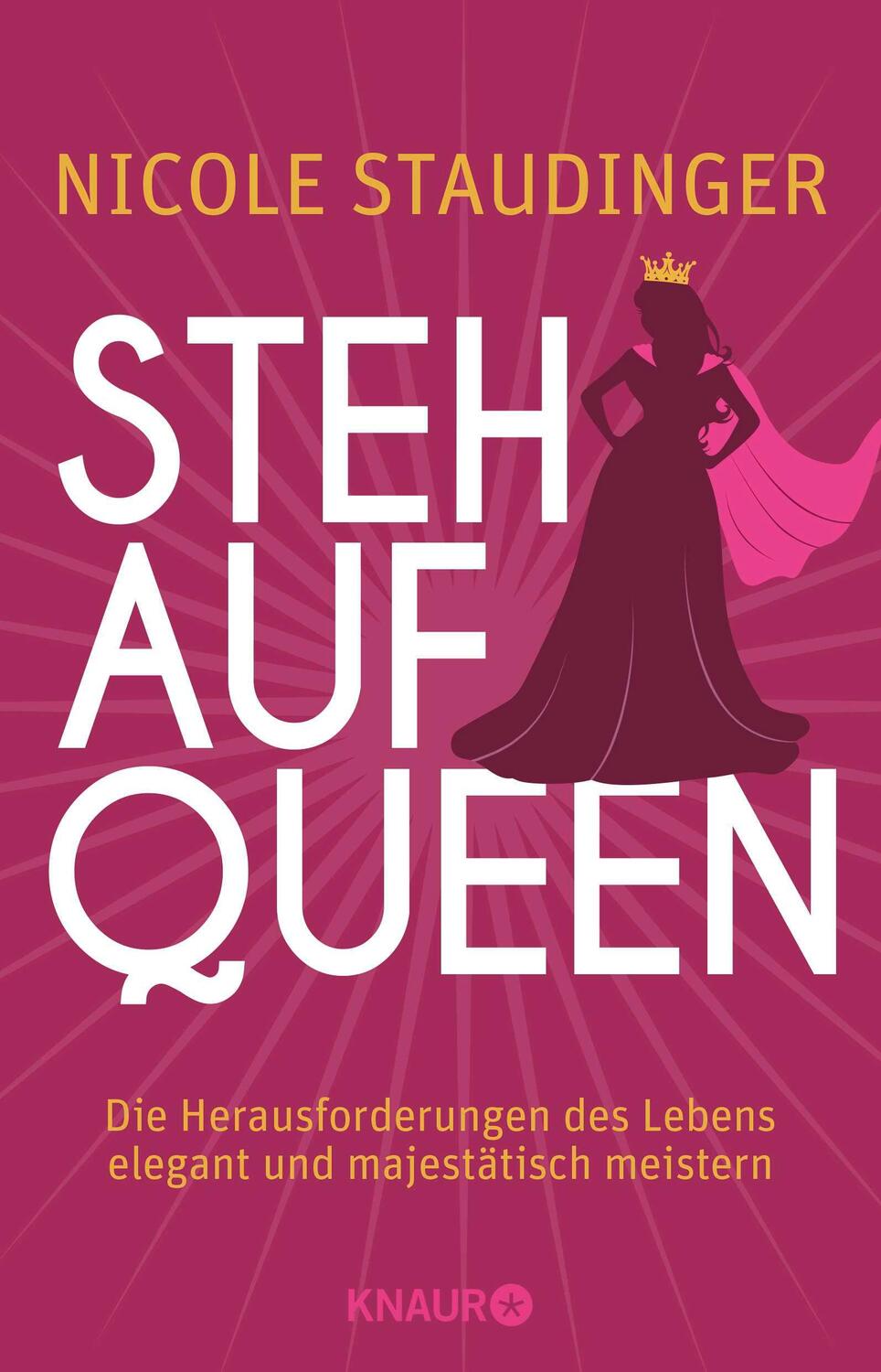 Cover: 9783426789643 | Stehaufqueen | Nicole Staudinger | Taschenbuch | 288 S. | Deutsch