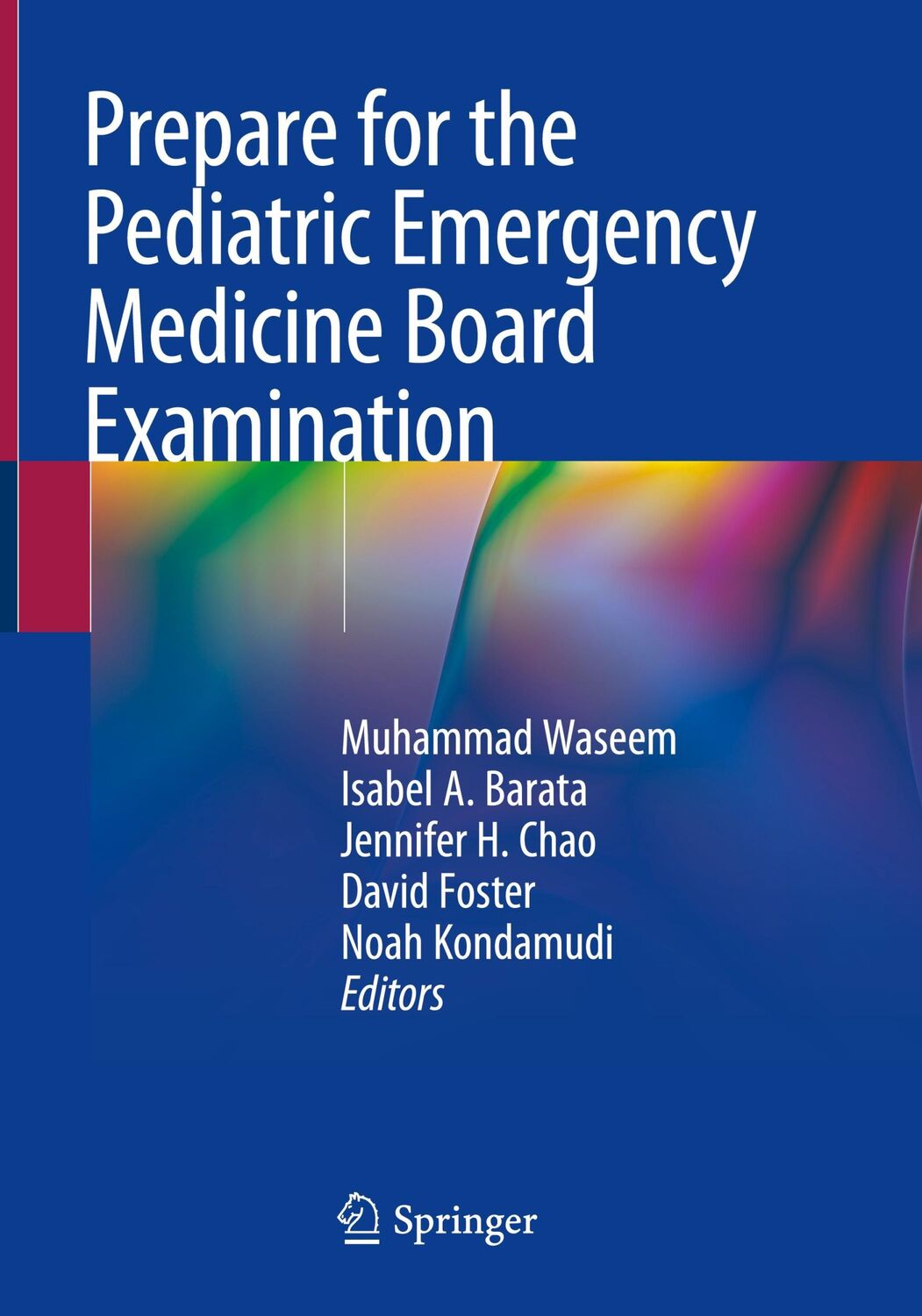 Cover: 9783030283704 | Prepare for the Pediatric Emergency Medicine Board Examination | Buch