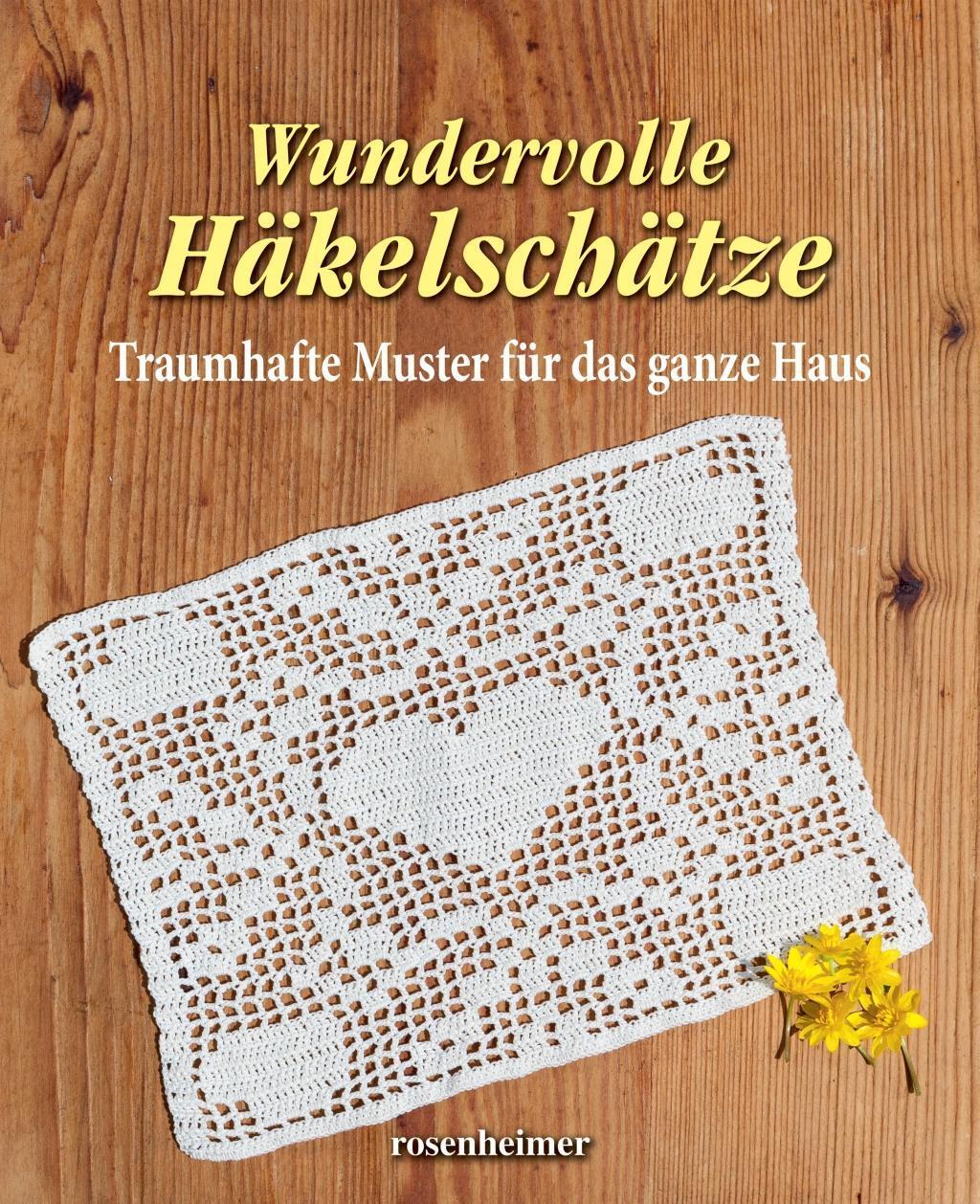 Cover: 9783475548703 | Wundervolle Häkelschätze - Traumhafte Muster für das ganze Haus | Buch