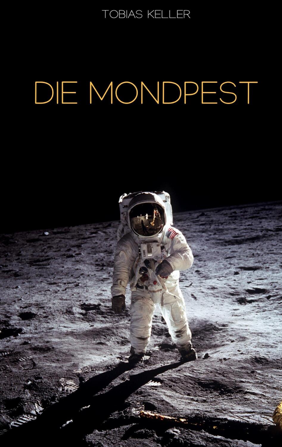 Cover: 9783985279074 | Die Mondpest | Tobias Keller | Taschenbuch | Paperback | 152 S. | 2023