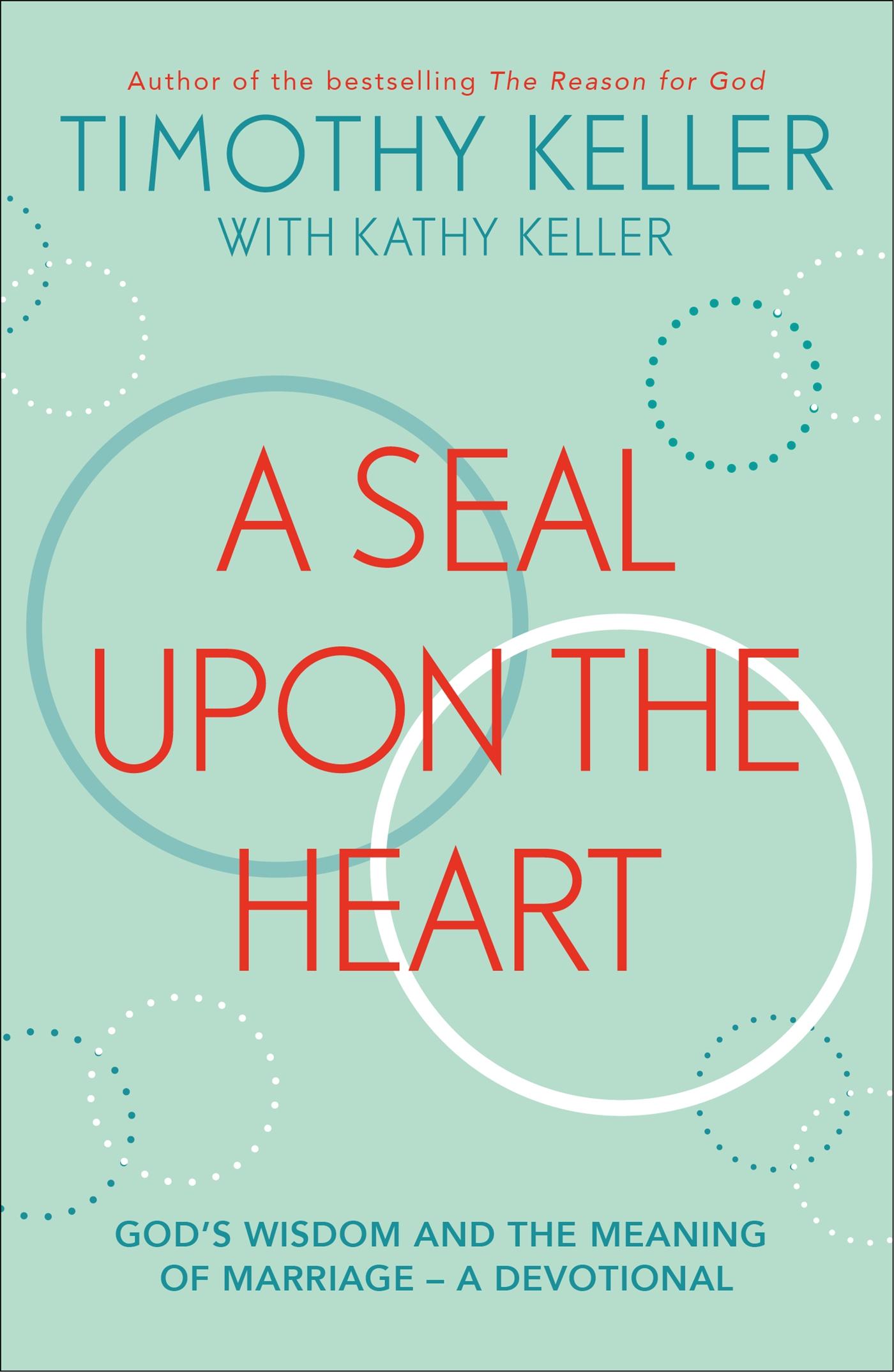 Cover: 9781473690578 | A Seal Upon the Heart | Timothy Keller | Taschenbuch | Englisch | 2021