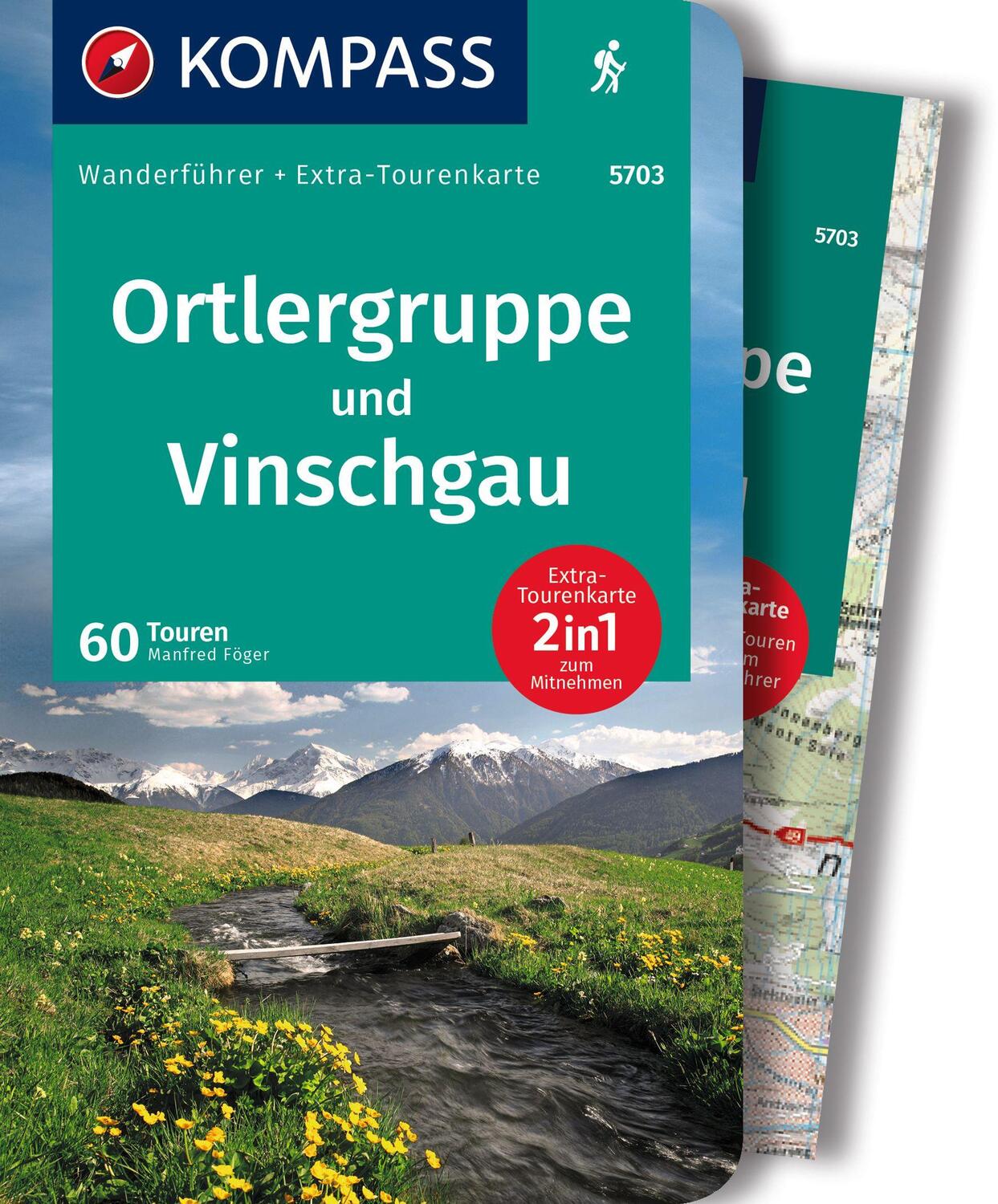 Cover: 9783991216322 | KOMPASS Wanderführer Ortlergruppe und Vinschgau, 60 Touren mit...