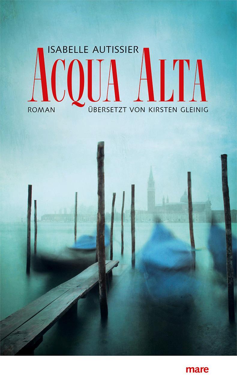 Cover: 9783866487086 | Acqua alta | Isabelle Autissier | Buch | 208 S. | Deutsch | 2024