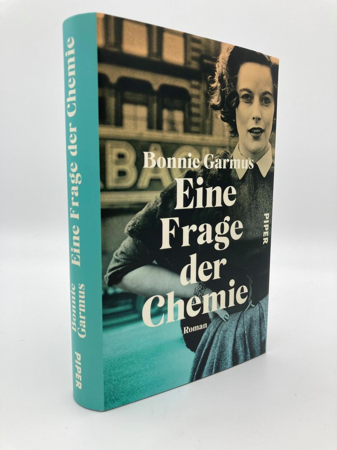 Bild: 9783492071093 | Eine Frage der Chemie | Roman Der SPIEGEL-Bestseller #1 | Garmus