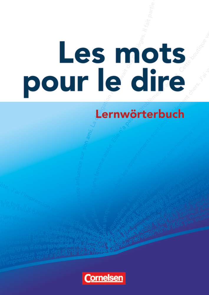 Cover: 9783060205615 | Les mots pour le dire | Lernwörterbuch | Ralph Zade | Taschenbuch