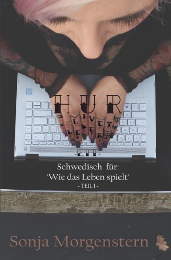 Cover: 9783757522940 | Hur livet leker ETT | Schwedisch für: "Wie das Leben spielt" EINS