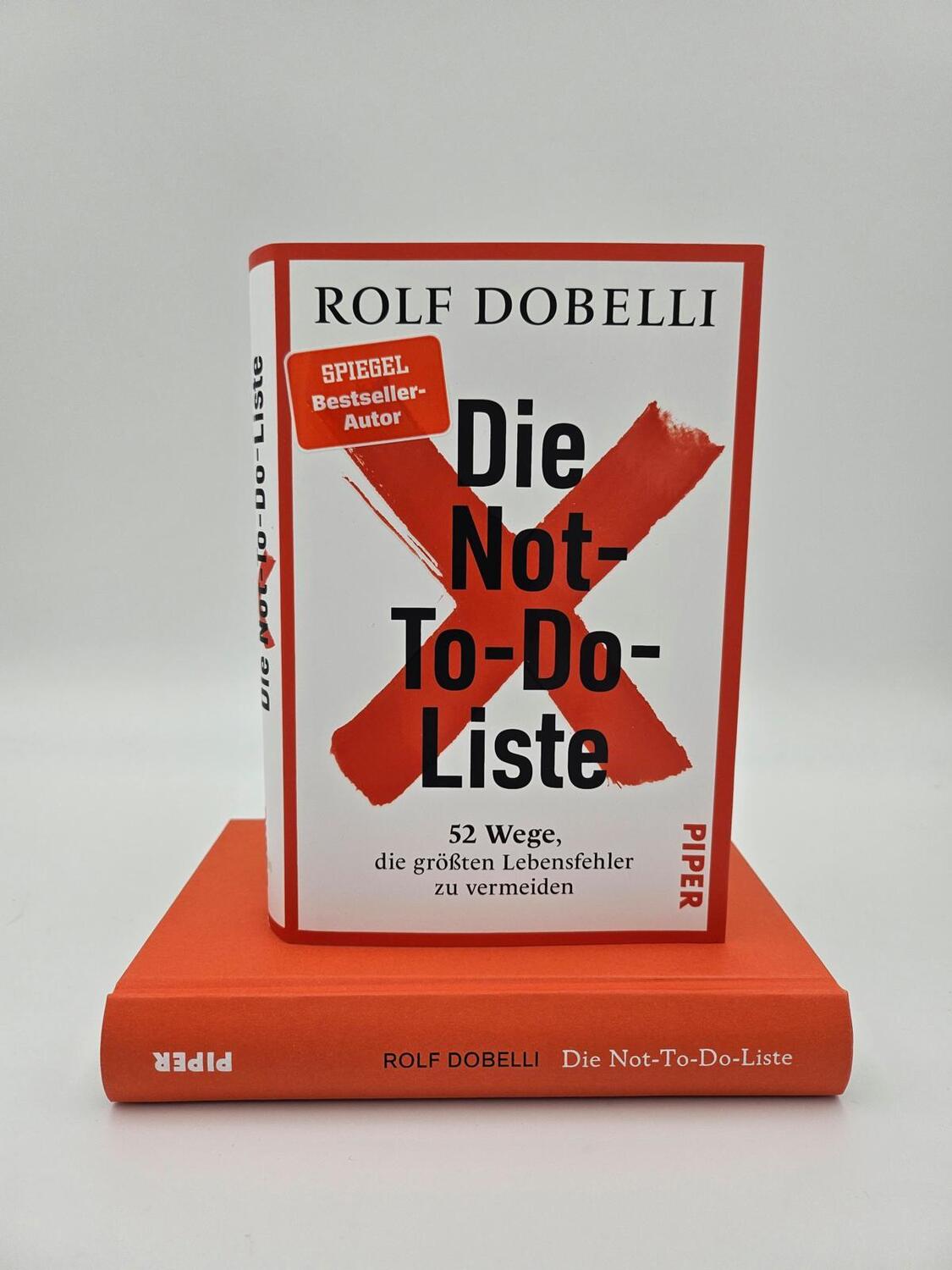 Bild: 9783492073158 | Die Not-To-Do-Liste | Rolf Dobelli | Buch | 352 S. | Deutsch | 2024